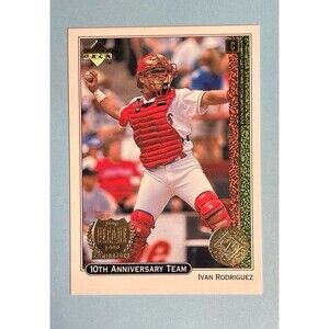 1998 Pudge Rodriguez Texas Rangers-Upper Deck 10th Anniversary Team card #x-12